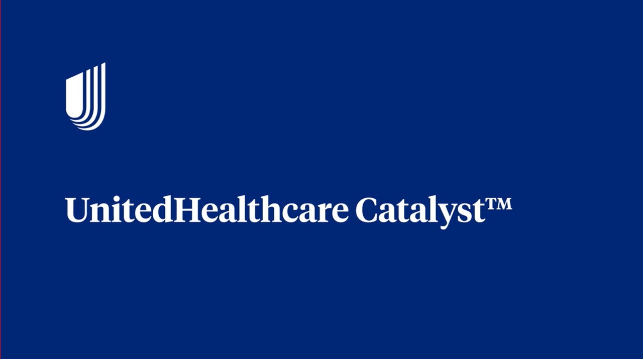 Introducing UnitedHealthcare Catalyst™ video still