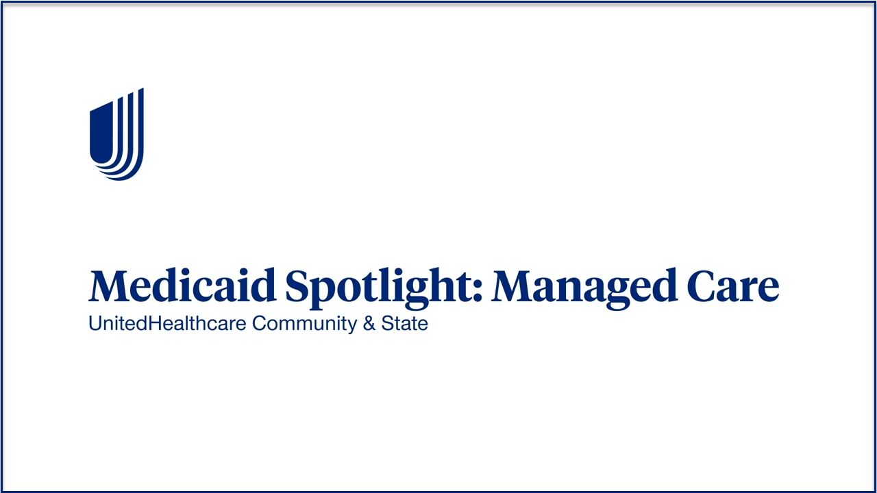 Medicaid Spotlight: Managed Care video still